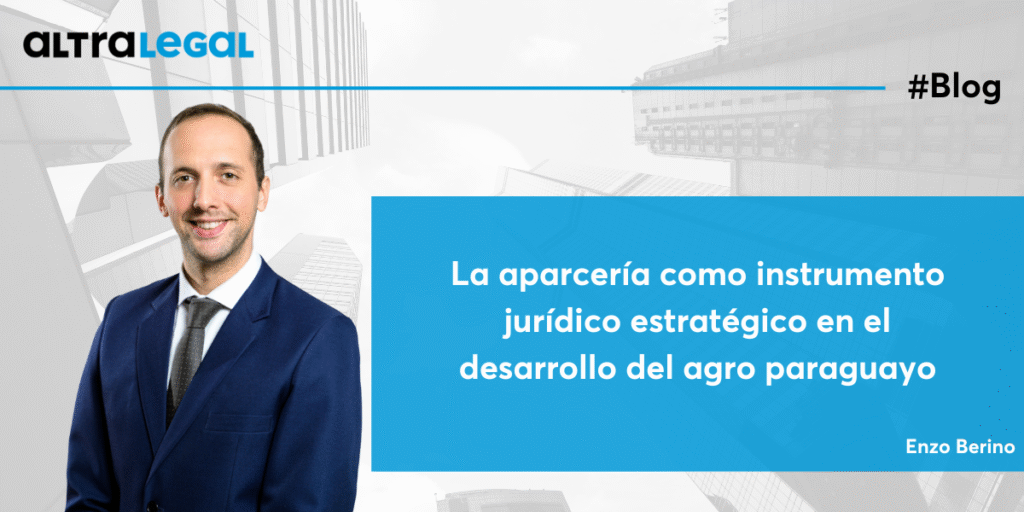 Blog Enzo Berino aparceria agro paraguayo