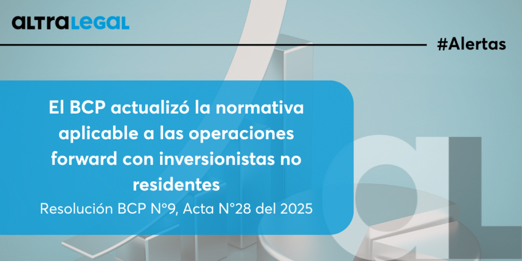 El BCP actualizó la normativa aplicable a las operaciones forward con inversionistas no residentes