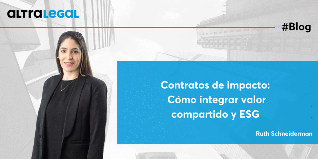 BLOG - Contratos de impacto -Cómo integrar valor compartido y ESG