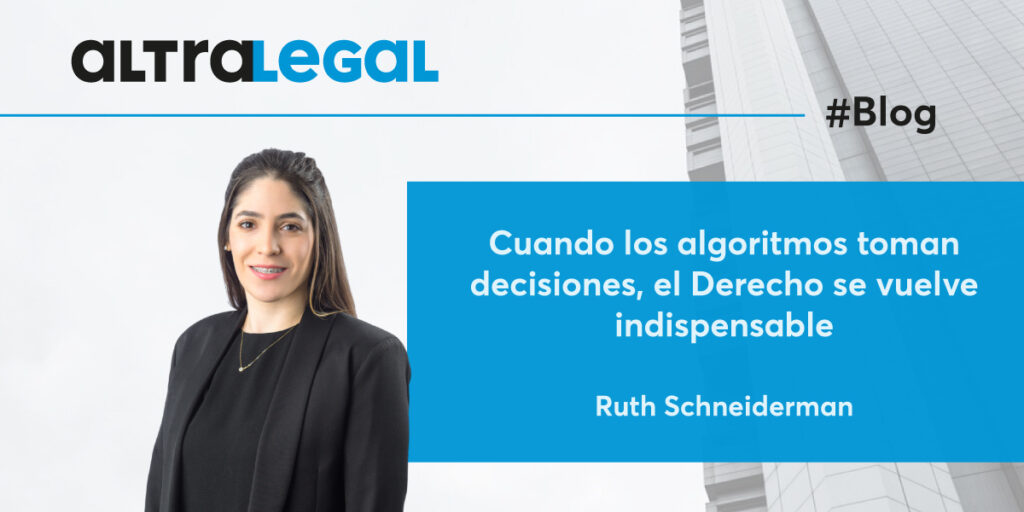 Cuando los algoritmos toman decisiones, el Derecho se vuelve indispensable